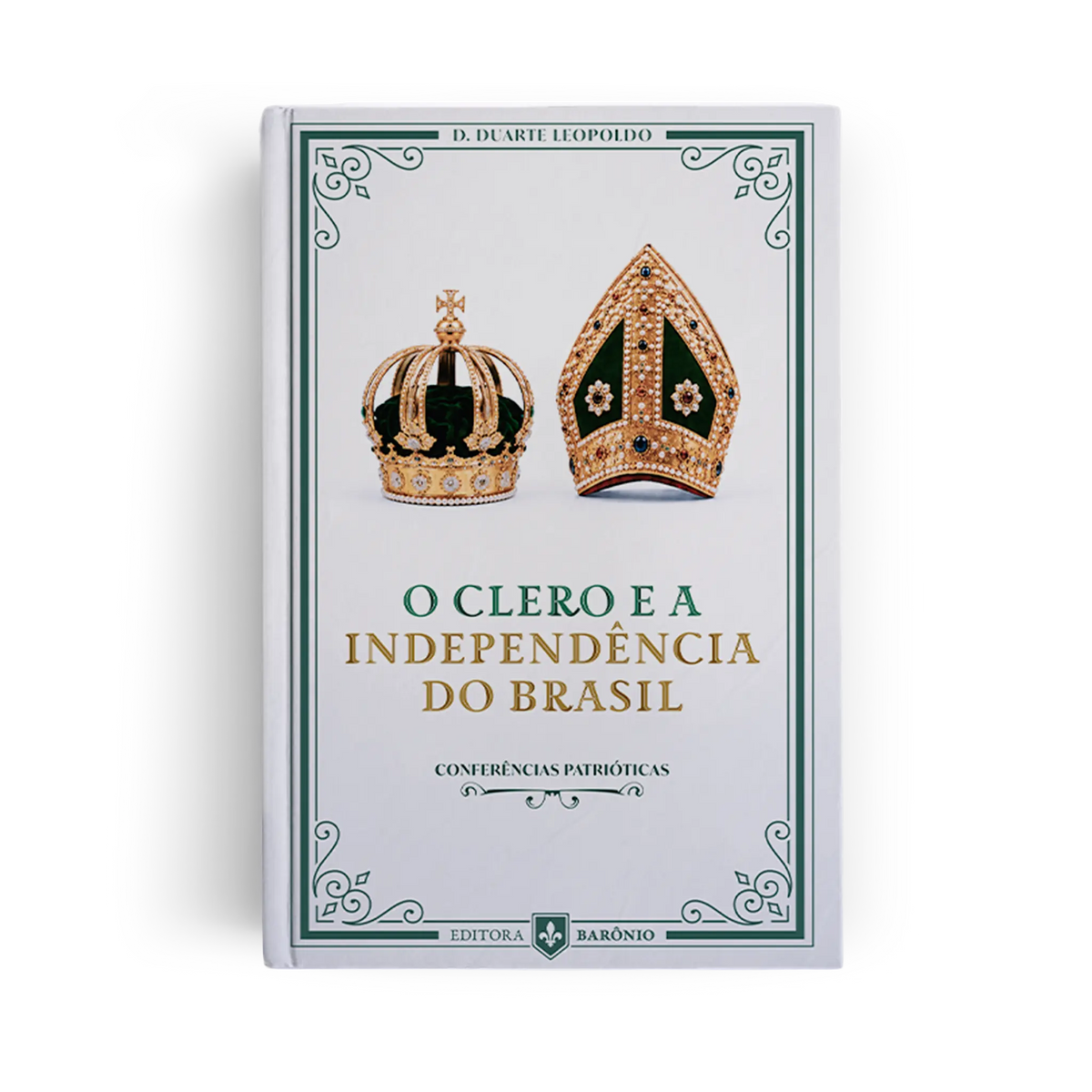 O Clero e a Independência do Brasil