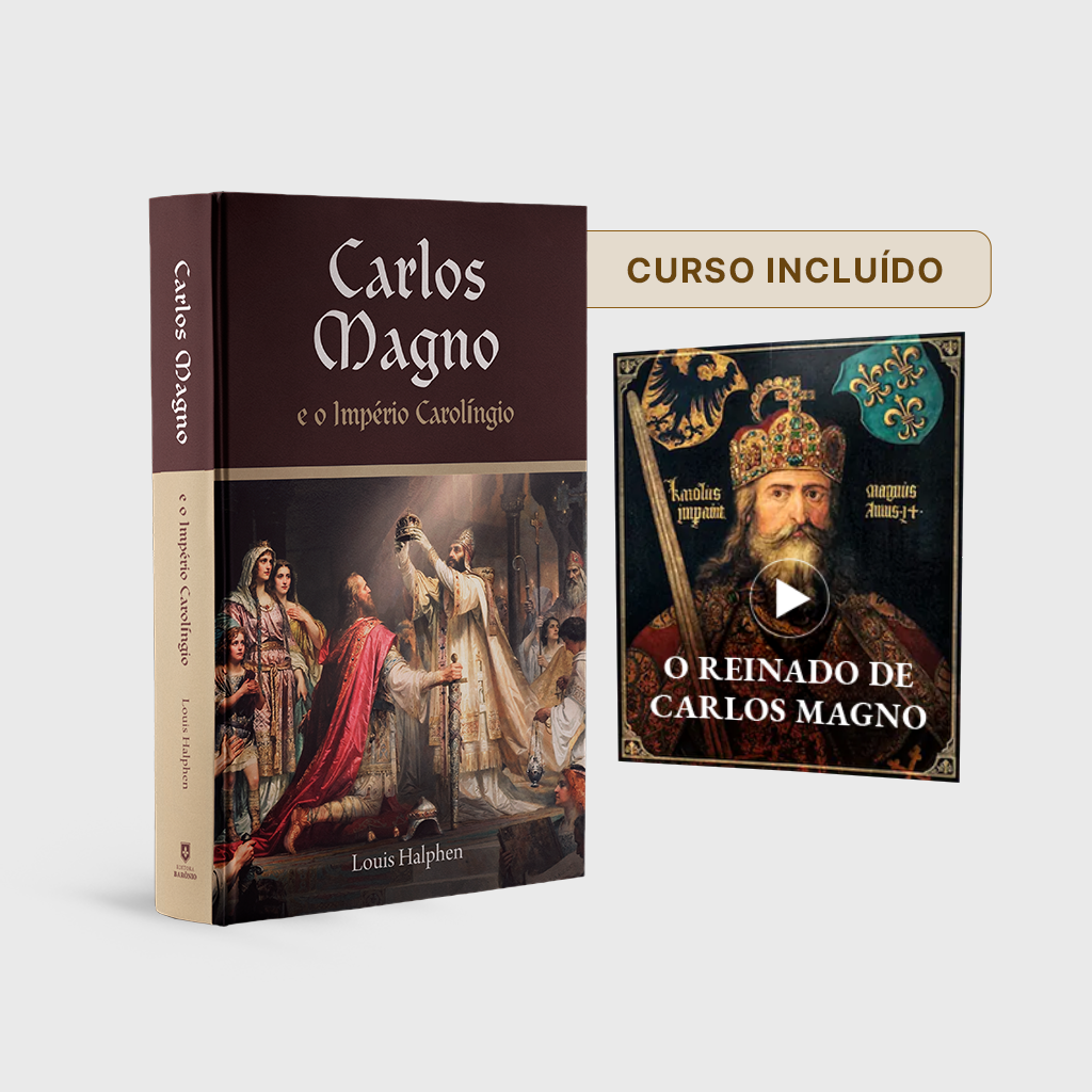 Carlos Magno e o Império Carolíngio – Louis Halphen