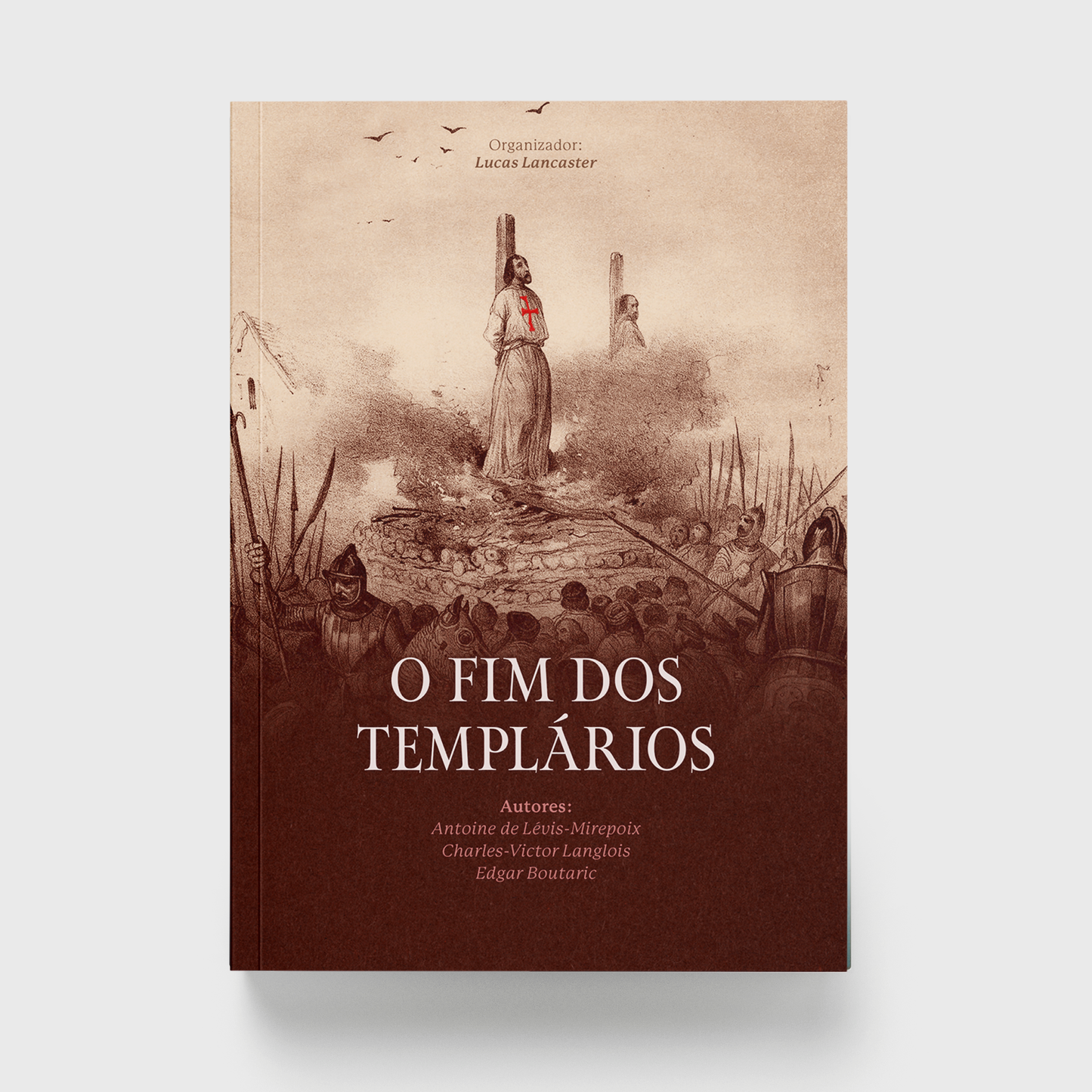 O Fim dos Templários