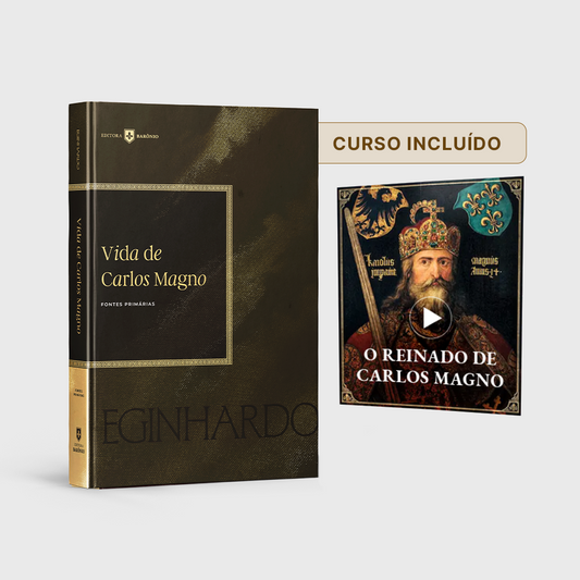Vida de Carlos Magno – Eginhardo