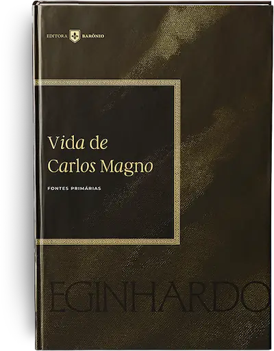 Livro Vida de Carlos Magno, de Eginhardo